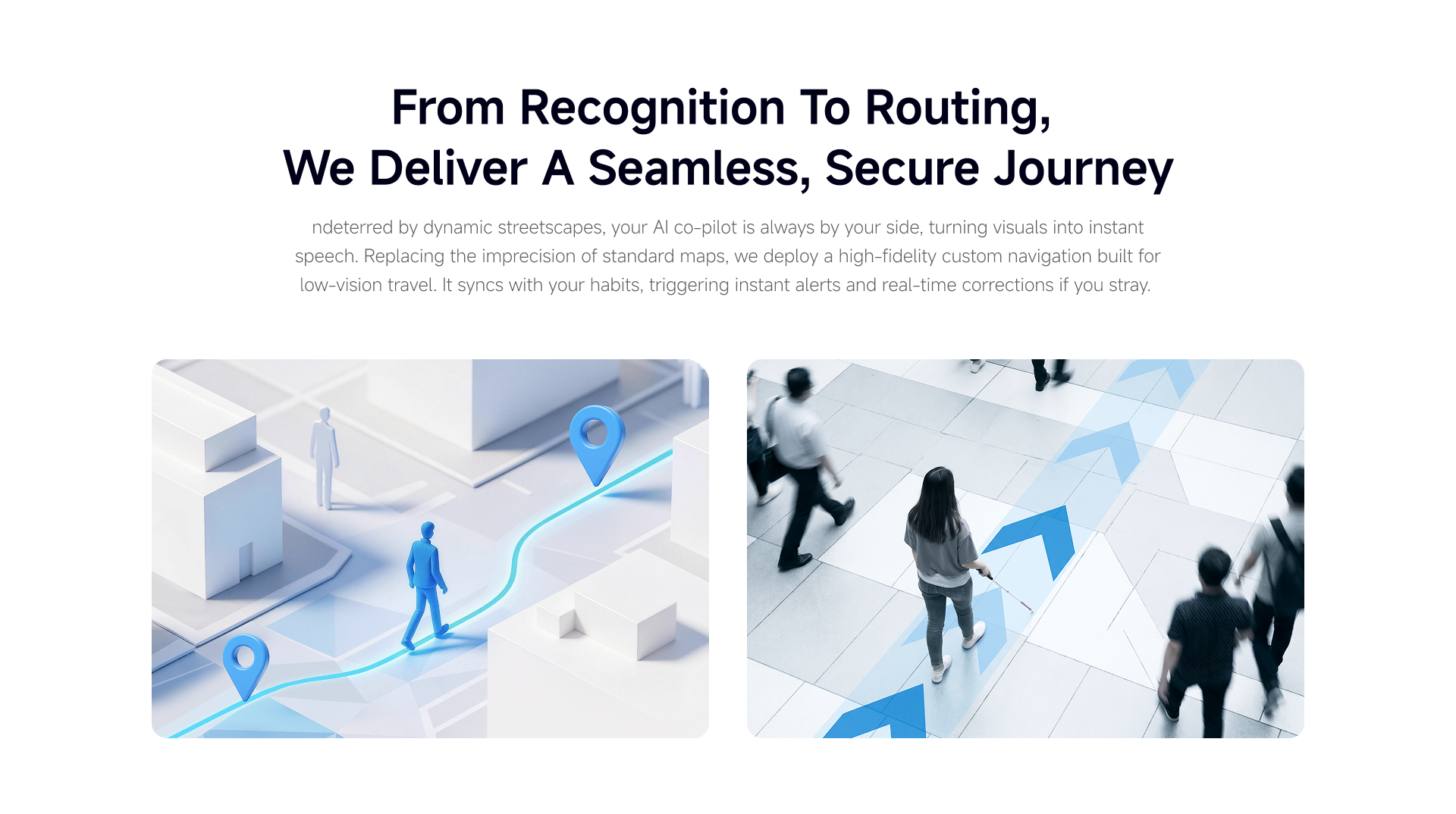 Confidant navigation and routing assistance overview